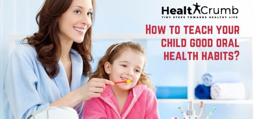 How to teach your child good oral health habits?