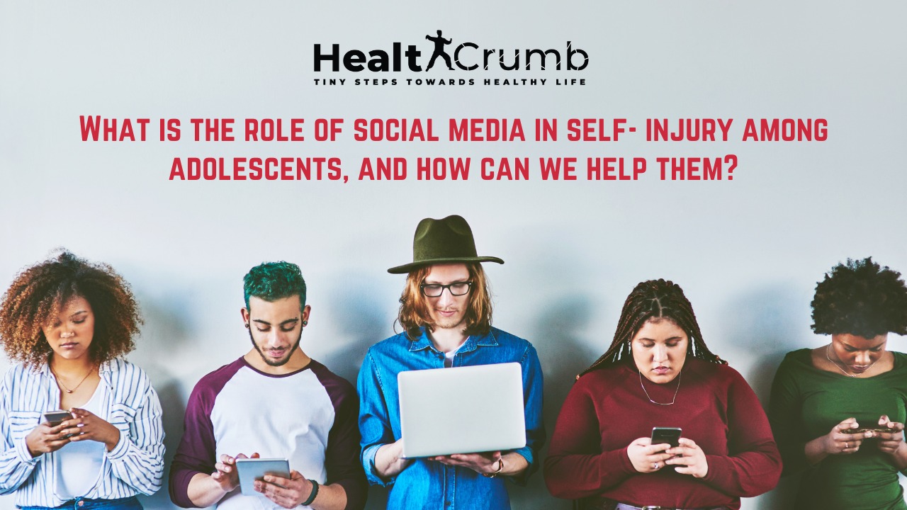 What is the role of social media in self- injury among adolescents, and how can we help them?