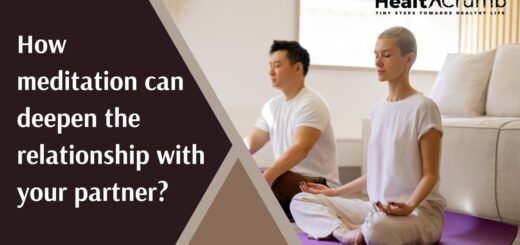 How meditation can deepen the relationship with your partner?
